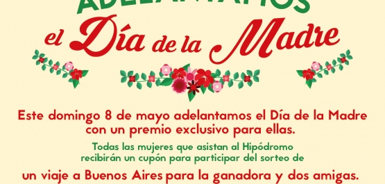 Dia de la Madre adelantado en Hipodromo Las Piedras