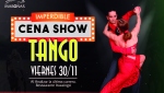 Cena Show - Viernes 30 de Noviembre